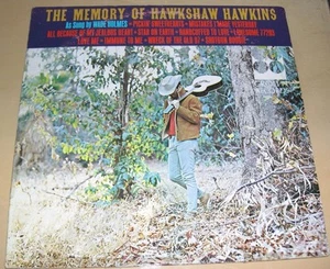 WADE HOLMES - The Memory of Hawkshaw Hawkins (LP) VG/VG+ - Picture 1 of 1