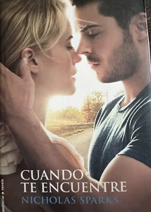 CUANDO TE ENCUENTRE by Nicholas Sparks (2012, Trade Paperback) - Picture 1 of 1