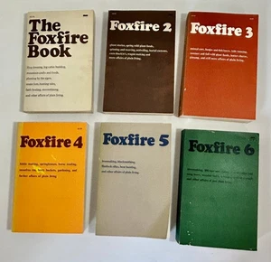 Foxfire Book Set 1 2 3 4 5 6 Eliot Wigginton 1972-1980 Homesteading Prepper - Imagen 1 de 23
