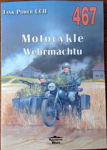 Motorcycles of the Wehrmacht - Militaria Publishing - Picture 1 of 5