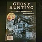 Внешний вид - Ghost Hunting True Tales of the Paranormal World's Spookiest Places Eyewitnesses