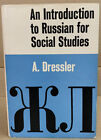Intro To Russian For Social Studies - Dressler - Vintage Hb - 1965 - 1St Edit.