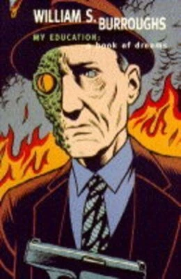 My Education: A Book of Dreams, Burroughs, William S. - Bild 1 von 2