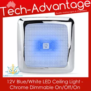12V 7W CROMO AZUL/BLANCO LED CABINA TÁCTIL LUZ DE TECHO Y ATENUADOR - BARCO/CARAVANA - Imagen 1 de 4