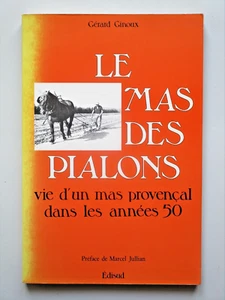 LE MAS DES PIALONS Plan-d'Orgon Bouches-du-Rhône Gérard Ginoux Cavaillon - Foto 1 di 13