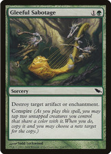 Magic the Gathering MTG - G - Gleeful Sabotage - Shadowmoor - Sorcery