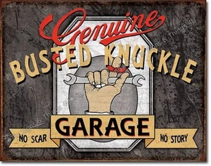 Busted Knuckle Garage No Scar Story TIN SIGN funny metal poster wall decor 2070 - Picture 1 of 4
