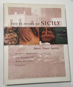 The Flavors Of Sicily Anna Tasca Lanza Signed 1st Edition 2001 ISBN 1931605017 - Picture 1 of 8
