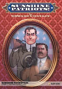 Sunshine Patriots (2023) #1 di 2 quasi nuovo Howard Chaykin copertina libri alieni - Foto 1 di 1