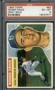 1956 Topps #63 Roger Craig - PSA 6