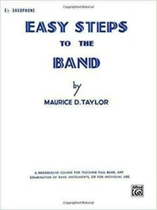 Easy Steps To The Band Saxophon - Bild 1 von 1