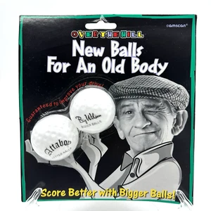 Over The Hill New Balls For An Old Body Gag Gift Funny Joke Score Better Bigger - Picture 1 of 7