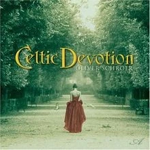 Celtic Devotion von Schroer,Oliver | CD | Zustand sehr gut - Bild 1 von 2