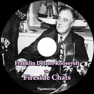 The Fireside Chats of Franklin D. Roosevelt - MP3CD Audiobook in security sleeve - Foto 1 di 7
