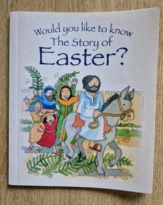 WOULD YOU LIKE TO KNOW THE STORY OF EASTER? PAPERBACK BOOK BY TIM DOWLEY - Bild 1 von 2
