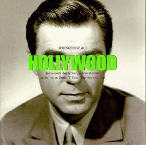 Liebesgrüsse aus Hollywood (1999) Deutsche Synchronstimmen sprechen zu Dr.. [CD] - Bild 1 von 1