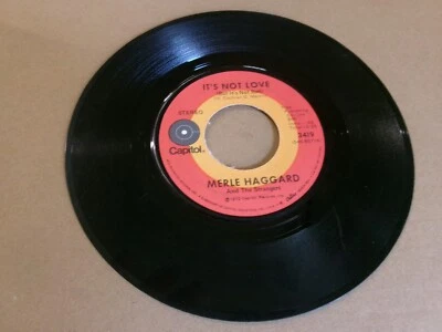 Merle Haggard-My Woman Keeps Lovin' Her Man/It's Not Love-45 VG Capitol - Image 1 of 2