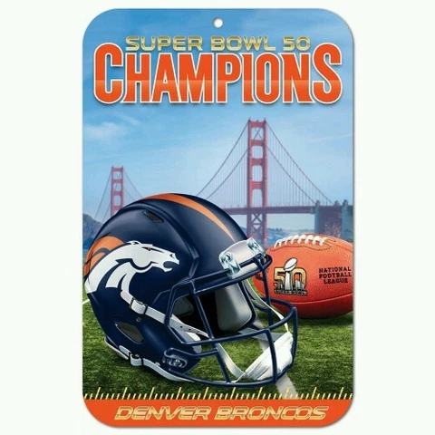 DENVER BRONCOS SUPER BOWL 50 CHAMPIONS 11"X17" PLASTIC SIGN DURABLE POSTER Cover