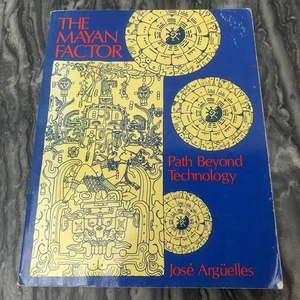The Maya Factor A Path Beyond Technology Jose Arguelles 1987 Taschenbuch - Bild 1 von 3