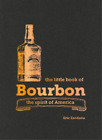 Eric Zandona The Little Book of Bourbon (Copertina rigida)