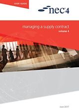 NEC NEC NEC4: Managing a Supply Contract (Paperback) (UK IMPORT)