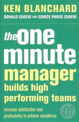One Minute Manager Builds High Performing Teams By Kenneth H. Blanchard, Donald - Image 1 of 1