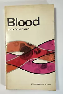 Blood by Leo Vroman Special Members Edition Natural History Press, 1968 - Imagen 1 de 8