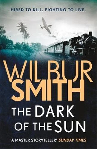 Dark of The Sun by Wilbur Smith Paperback Book