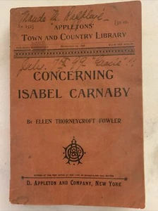 Rare Paperback Concerning Isabel Carnaby by Ellen Thorneycroft Carnaby 1899 - Picture 1 of 5