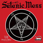 Anton LaVey Satanic Mass (CD) Album