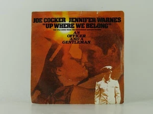 JOE COCKER AND JENNIFER WARNES UP WHERE WE BELONG (38) 2 Track 7" Single also Pi - Picture 1 of 7