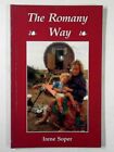 Romany Way (Country Bookshelf) By Irene Soper