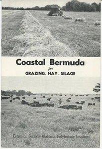Coastal Bermuda Grazing Hay Silage O. N. Andrews 1957 Alabama Agriculture - Picture 1 of 1