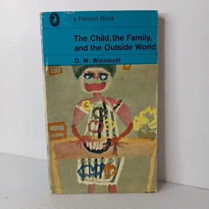 The Child, the Family, and the Outside World by D.W. Winnicott - Picture 1 of 5