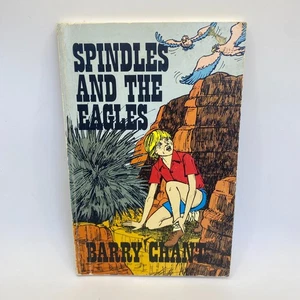 Spindles and the Eagles Barry Chant PB 1st Ed 1976 Children's Book Vintage - Foto 1 di 14