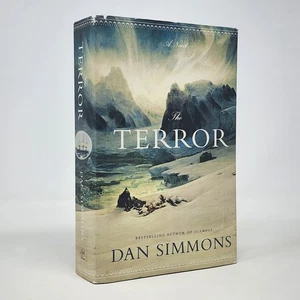 Terror : A Novel by Dan Simmons 2007 HCDJ 1st Edition 1st Printing - Picture 1 of 23