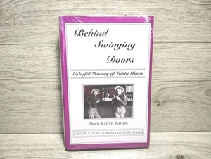 Behind Swinging Doors by Doris Burton History Of Utah Saloons, Bars, Moonshine - Bild 1 von 4