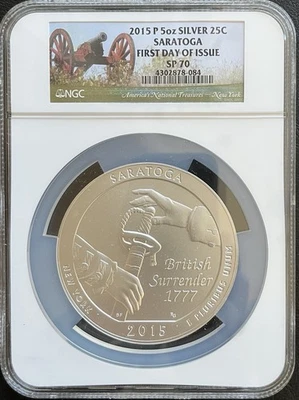 2015 P 5 OZ SILVER ATB Coin 25C SARATOGA SP70 FIRST DAY OF ISSUE NGC SP 70 - Image 1 of 2