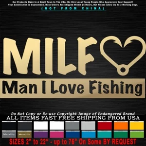 Fishing MILF Man I Love Fishing Boats Sticker Decal - Picture 1 of 12