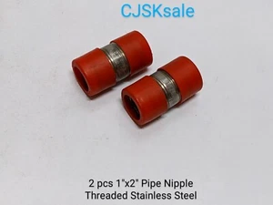 2 pcs. 1"x2" Pipe Nipple Threaded Stainless Steel (NEW). - Picture 1 of 5