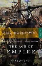 The Age Of Empire: 1875-1914 (History Greats) by Hobsbawm, Eric Paperback Book