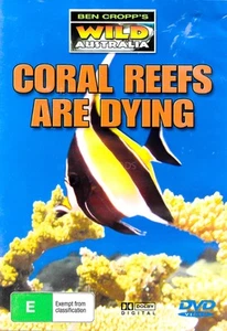 BEN CROPP'S WILD AUSTRALIA CORAL REEFS ARE DYING -Educational DVD Series New - Picture 1 of 2