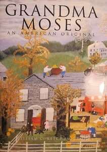 Grandma Moses: An American Original - Hardcover (The Bennington Museum) Like New - Picture 1 of 4