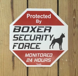 Boxer Security Caution  Plastic Sign  - Picture 1 of 10