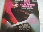 Non Stop Hammond Organ - Danny Hodgson; Vinyl Lp (1973) Excellent