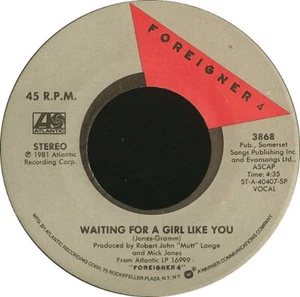 Foreigner Waiting For A Girl Like You 7" Vinyl Record 1981 Atlantic 386  DUSTIES - Imagen 1 de 2