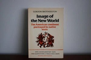 Image of the New World, Gordon Brotherston - Picture 1 of 4