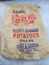 Vintage Burlap Feed Sack Lazy A Ranch Potatoes Rice Lake Wisconsin Potato Bag