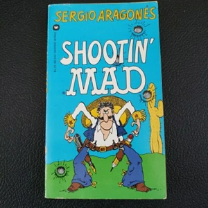 Shootin' MAD by Sergio Aragonés Warner Books paperback 1st print 1979 - Imagen 1 de 7