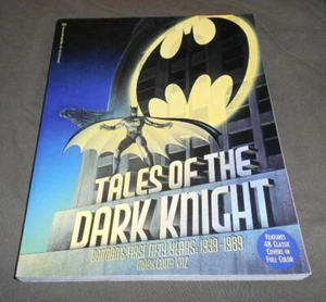 "TALES OF THE DARK KNIGHT - BATMAN'S FIRST 50 YEARS" BOOK - (1989 FIRST PRINT) - Picture 1 of 9